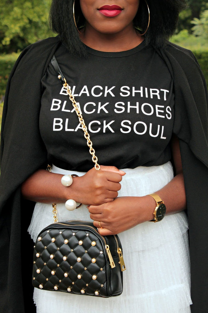 Black Shirt Black Shoes Black Soul T-shirt