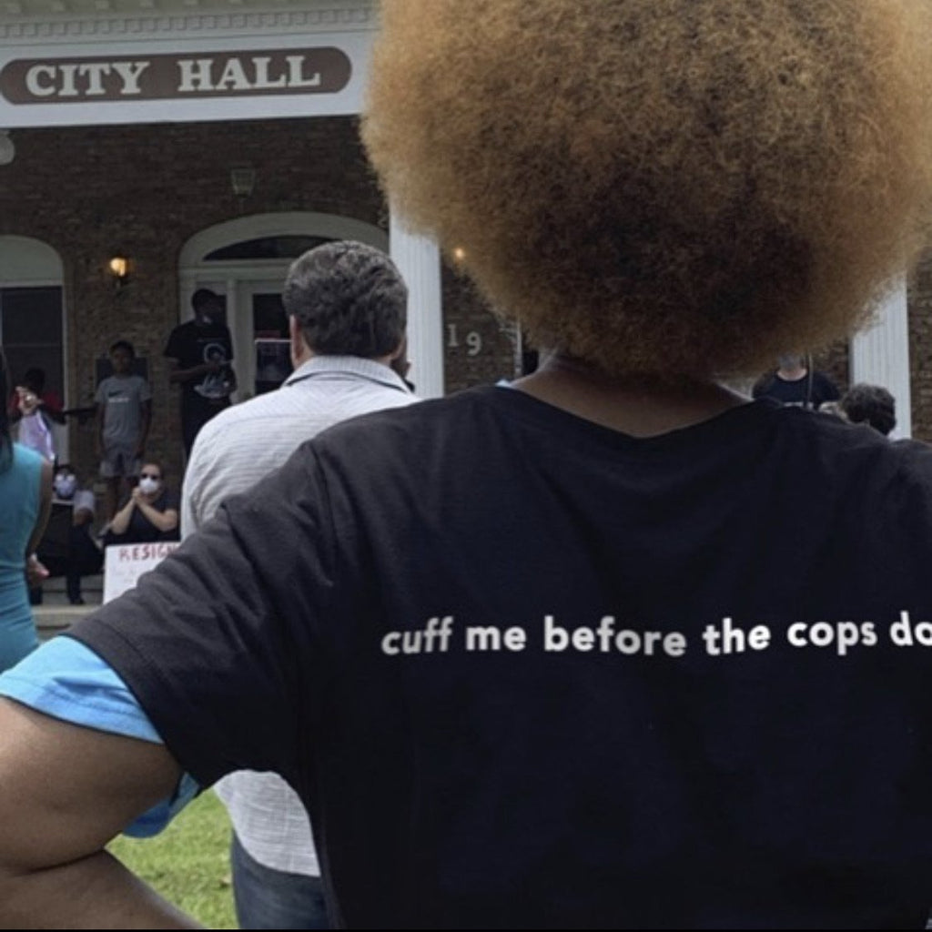 Cuff me before the cops do T-shirt