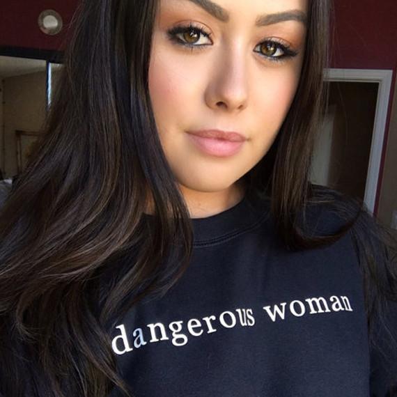 Dangerous Woman Sweatshirt