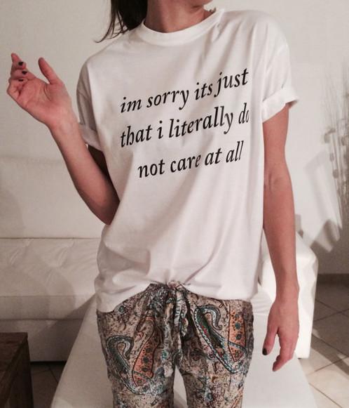I Literally Do Not Care at All T-Shirt
