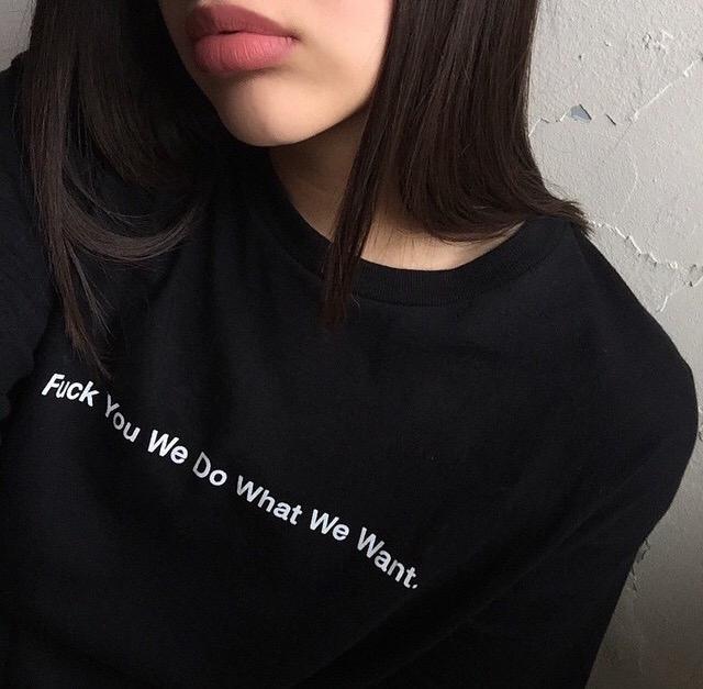 Fuck You We Do What We Want Sweatshirt
