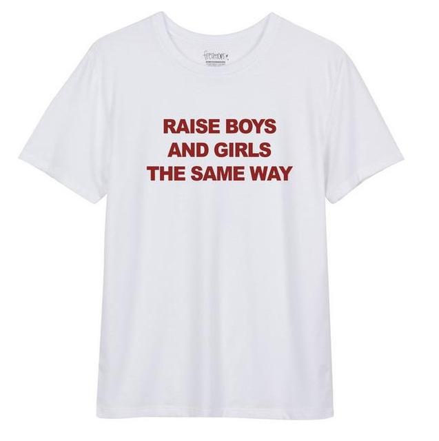 Raise Boys and Girls The Same Way T-shirt
